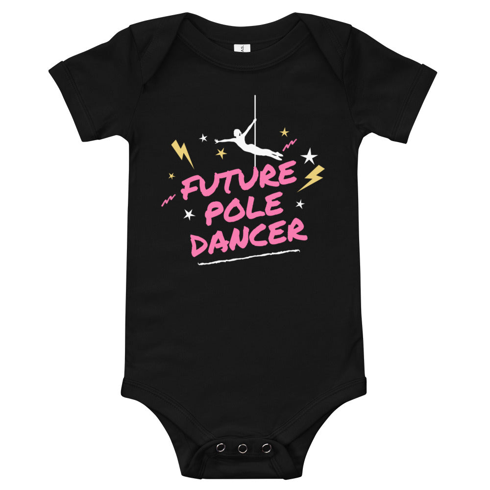 Future Pole Dancer - Short Sleeve Onesie