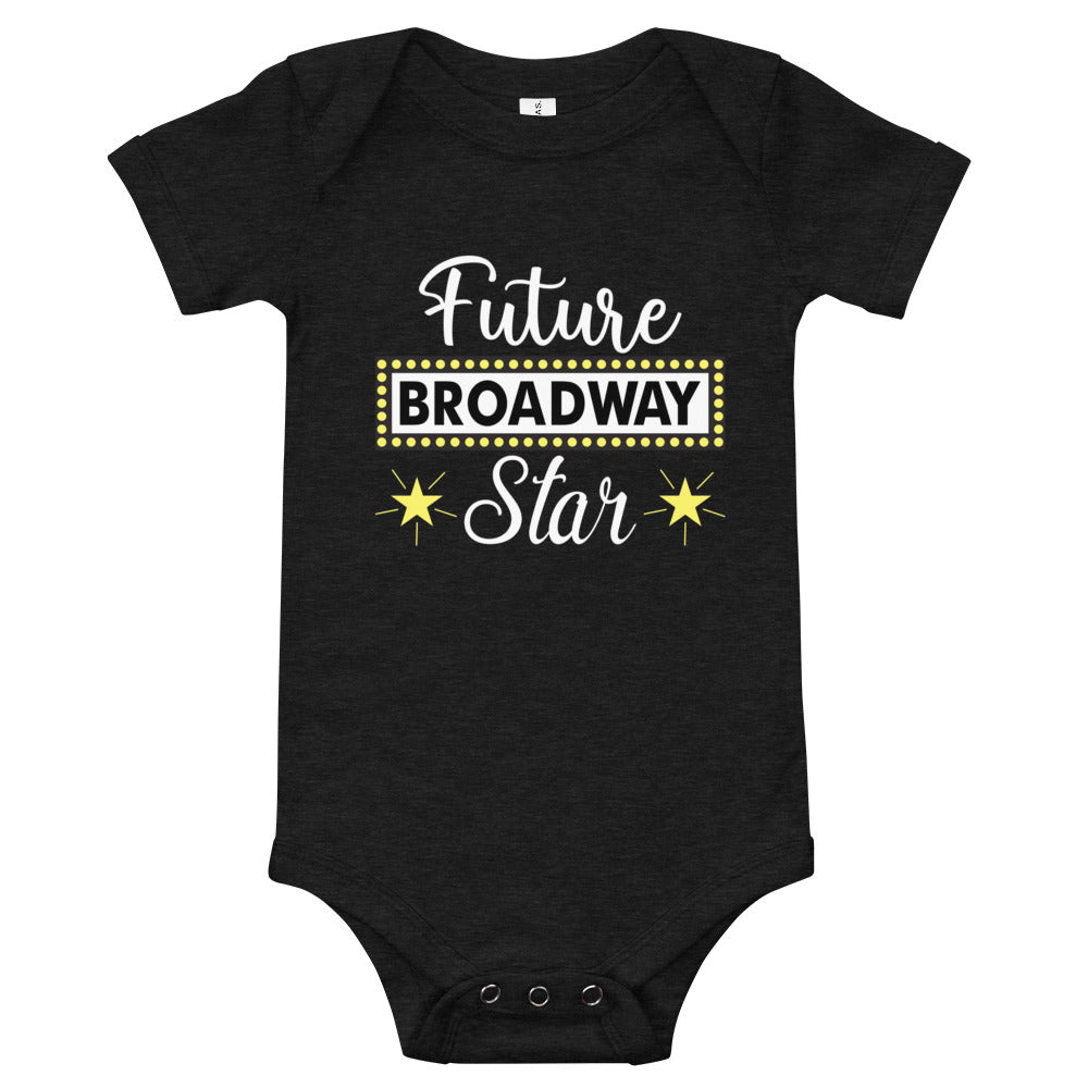 Future Broadway Star - Short Sleeve Onesie