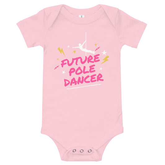 Future Pole Dancer - Short Sleeve Onesie