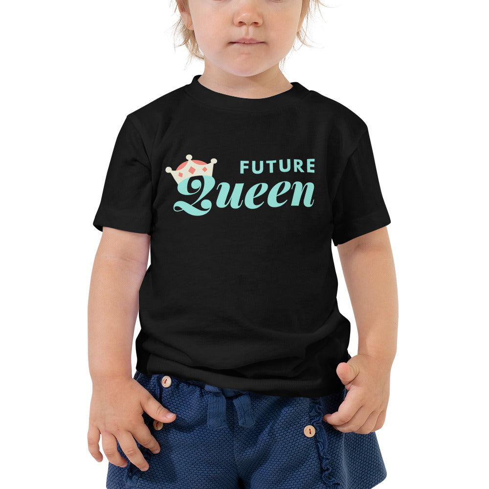 Future Queen - Toddler Tee